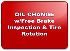 OIL CHANGE w/Free Brake Inspection & Tire Rotation